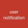 user notification