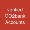 verified GO2bank Accounts