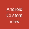Android Custom View