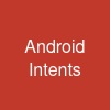 Android Intents