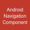 Android Navigation Component