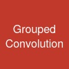 Grouped Convolution