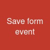 Save form event