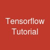 Tensorflow Tutorial
