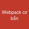Webpack cơ bản
