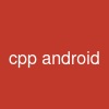 cpp android
