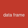 data frame