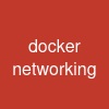 docker networking