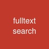 fulltext search