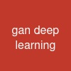 gan deep learning