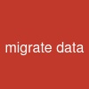 migrate data