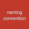 naming convention