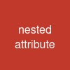 nested attribute