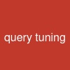 query tuning