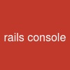 rails console