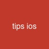 tips ios