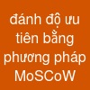 đánh độ ưu tiên bằng phương pháp MoSCoW