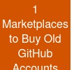 1 Marketplaces to Buy Old GitHub Accounts Cheap