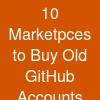 10 Marketpces to Buy Old GitHub Accounts Cheap