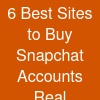 6 Best Sites to Buy Snapchat Accounts (Real