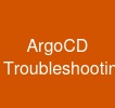 ArgoCD Troubleshooting