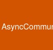 AsyncCommunication