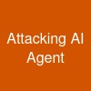 Attacking AI Agent