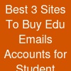 Best 3 Sites To Buy Edu Emails Accounts for Student ...