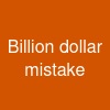 Billion dollar mistake