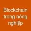 Blockchain trong nông nghiệp