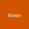 Bower