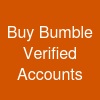 Buy Bumble Verified Accounts
