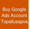 Buy Google Ads Account Topallusapva