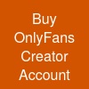 Buy OnlyFans Creator Account