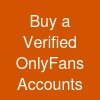 Buy a Verified OnlyFans Accounts