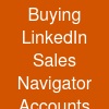 Buying LinkedIn Sales Navigator Accounts