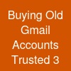 Buying Old Gmail Accounts_ Trusted 3