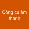 Công cụ âm thanh