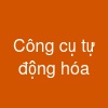 Công cụ tự động hóa