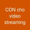 CDN cho video streaming