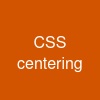 CSS centering