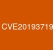 CVE-2019-3719