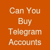 Can You Buy Telegram Accounts?
