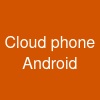 Cloud phone Android