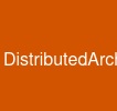 DistributedArchitecture