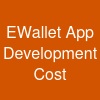 E-Wallet App Development Cost