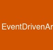 EventDrivenArchitecture