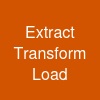 Extract - Transform - Load