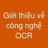 Giới thiệu về công nghệ OCR