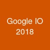 Google I/O 2018